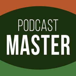 Podcast Master