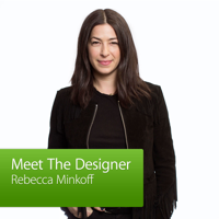 Rebecca Minkoff: Meet the Designer podcast