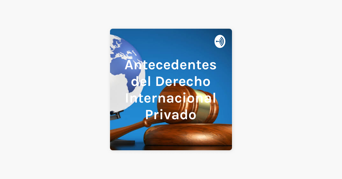 ‎Antecedentes del Derecho Internacional Privado