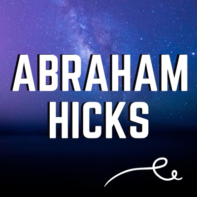 Abraham Hicks Abraham Hicks