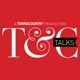 T&C Talks