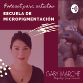 Escuela de Micropigmentación - Gaby Marche