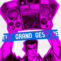The Grand Gesture podcast