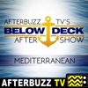 Below Deck Mediterranean Reviews and After Show - AfterBuzz TV artwork