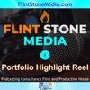 Flint Stone Media's Portfolio Highlight Reel artwork