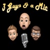 3 Guys And A Mic artwork