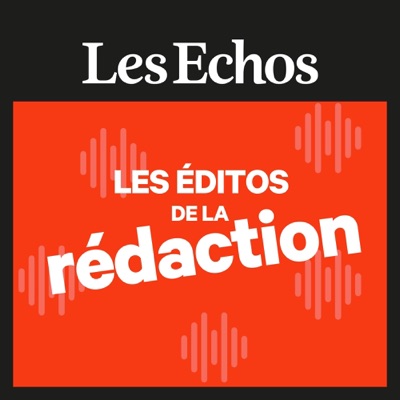 Les éditos de la rédaction Les éditos de la rédaction