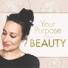 Your Purpose is Beauty artwork