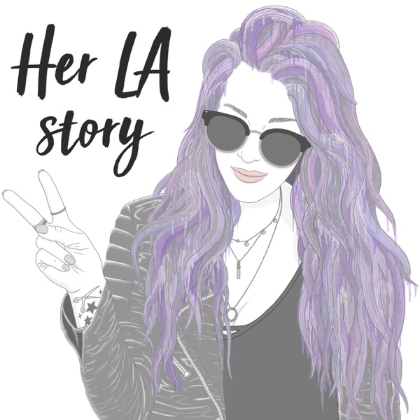 Her La Story Podcast Podcast Podtail