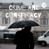 Crime and Conspiracy