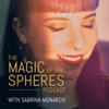 Magic of the Spheres Podcast artwork