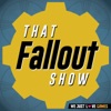 That Fallout Show artwork