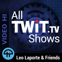 All TWiT.tv Shows (Video HI) podcast