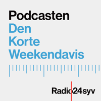 Podcasten Den Korte Weekendavis
