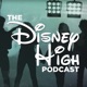 The Disney High Podcast