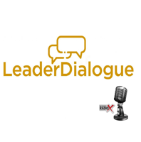 Leader Dialogue podcast