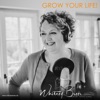 Whitney Breer - GROW YOUR LIFE! artwork