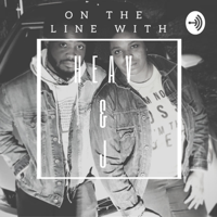 On the line with Heav & J podcast