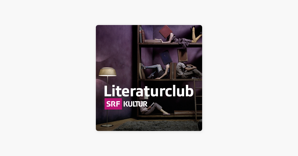 Literaturclub On Apple Podcasts