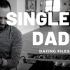 Single Dad Dating Files artwork