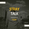 STRAY TALK artwork