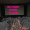 Dastardly Double Feature – UnitedMonkeee artwork