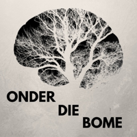 Onder Die Bome podcast