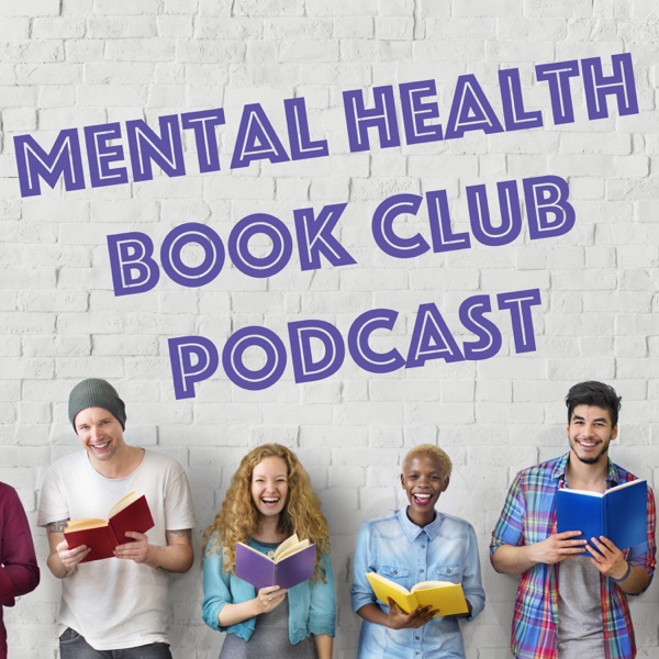 Artwork for Mental Health Book Club Podcast