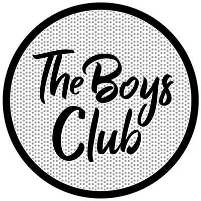 The Boys Club The Boys Club