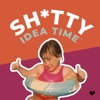 Shitty Idea Time: a celebration of bold business experiments artwork