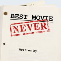 Best Movie Never