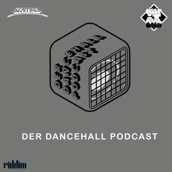 #03 Der Dancehall Podcast - GANJA FÜR ALLE