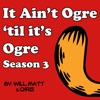 It Ain't Ogre 'Til It's Ogre artwork