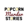 Popcorn Murder Stories artwork