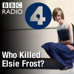 Episode 4: The Elsie Frost Files