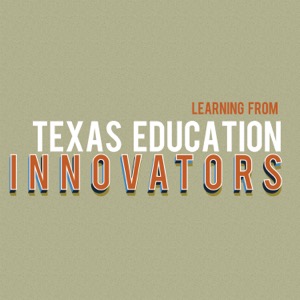 Texas Education Innovators