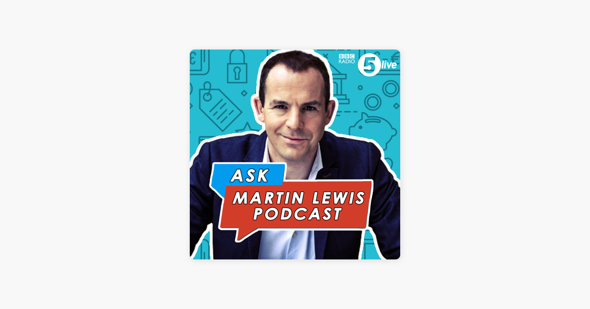 ‎ask Martin Lewis Podcast On Apple Podcasts 5429