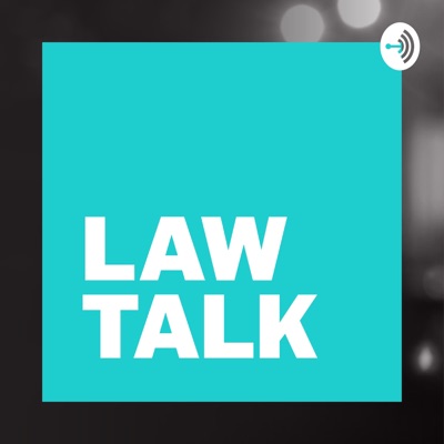 Law Talk Law Talk