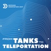 From Tanks to Teleportation artwork