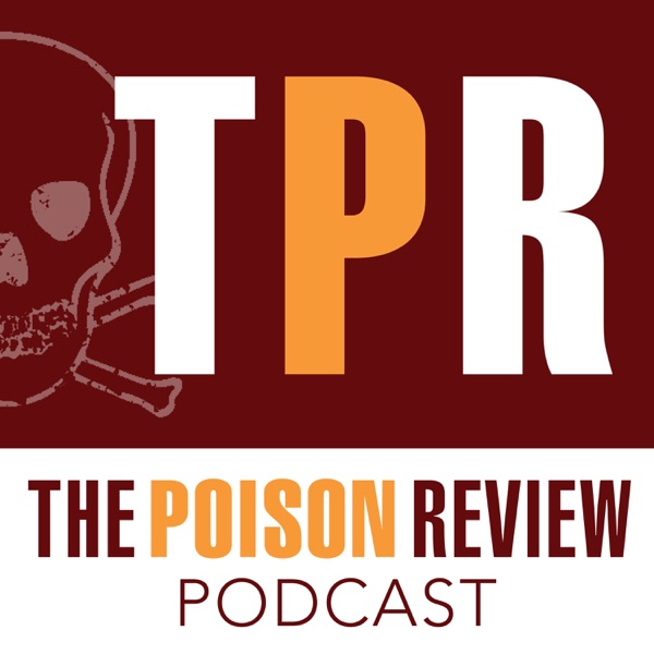 Podcast – The Poison Review