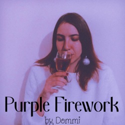 Purple Firework - EP02 