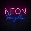 Neon Thoughts artwork