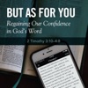But As For You: Regaining Our Confidence in God's Word artwork