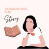 Romancing the Story: Writing Romance, Storytelling, and Book Structure artwork