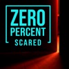 Zero Percent Scared artwork
