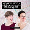 WORK IS NOT A KINDERSPIEL artwork