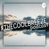 #TheCoolBreeze Podcast artwork
