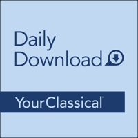 YourClassical Daily Download podcast