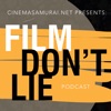 Film Don't Lie Podcast artwork