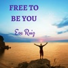 Free to Be You artwork